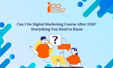 Students asking questions about digital marketing course eligibility after 12th, illustrated with a question mark and guidance visuals – iConnectDM