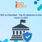 Learn SEO in Ghaziabad - Top 10 SEO Training Institutes to Start Career