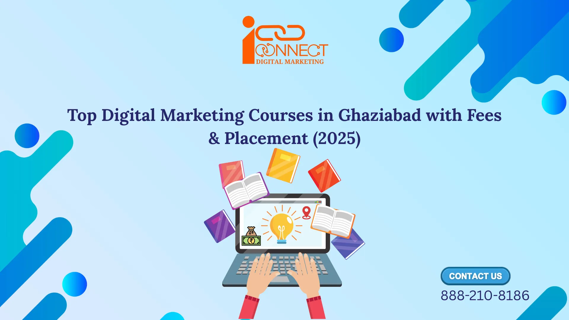 Top Digital Marketing Courses in Ghaziabad with Fees and Placement 2025