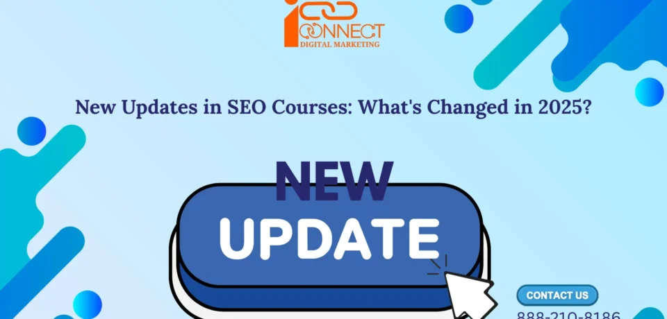New update button graphic highlighting SEO course updates in 2025