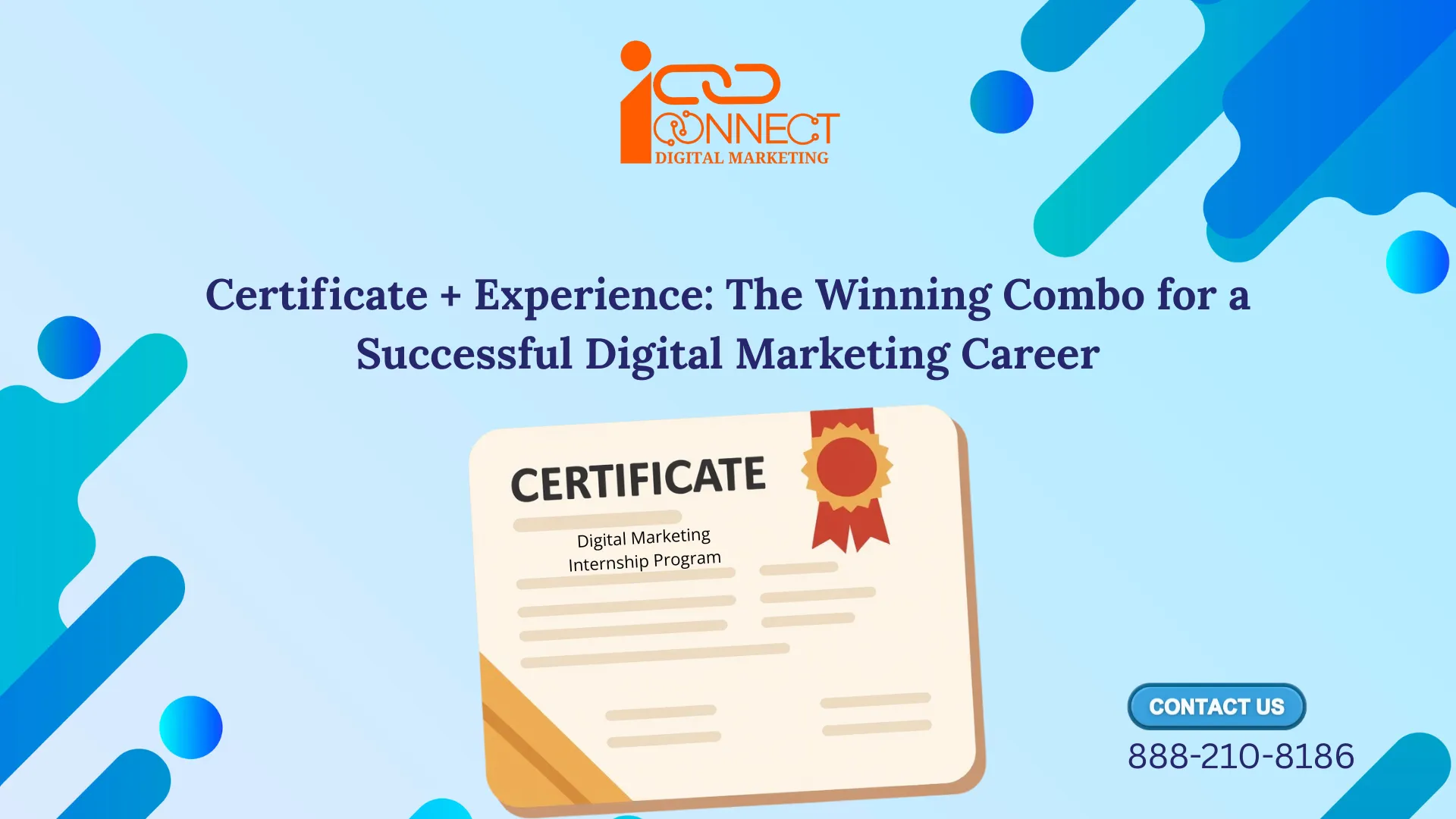 Digital Marketing Certificate and Internship Experience for Successful Career by iConnectDM