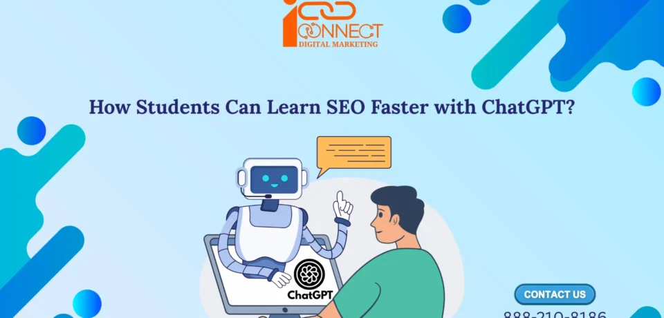 Illustration of a student learning SEO with help from a friendly robot representing ChatGPT, along with a digital marketing company logo and contact information.