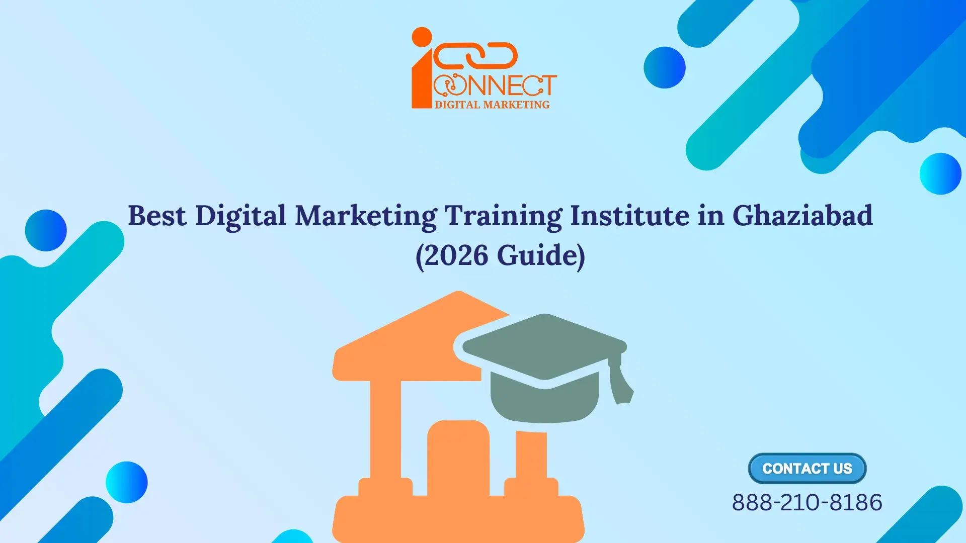 Best digital marketing training institute in Ghaziabad offering practical classroom and online learning programs