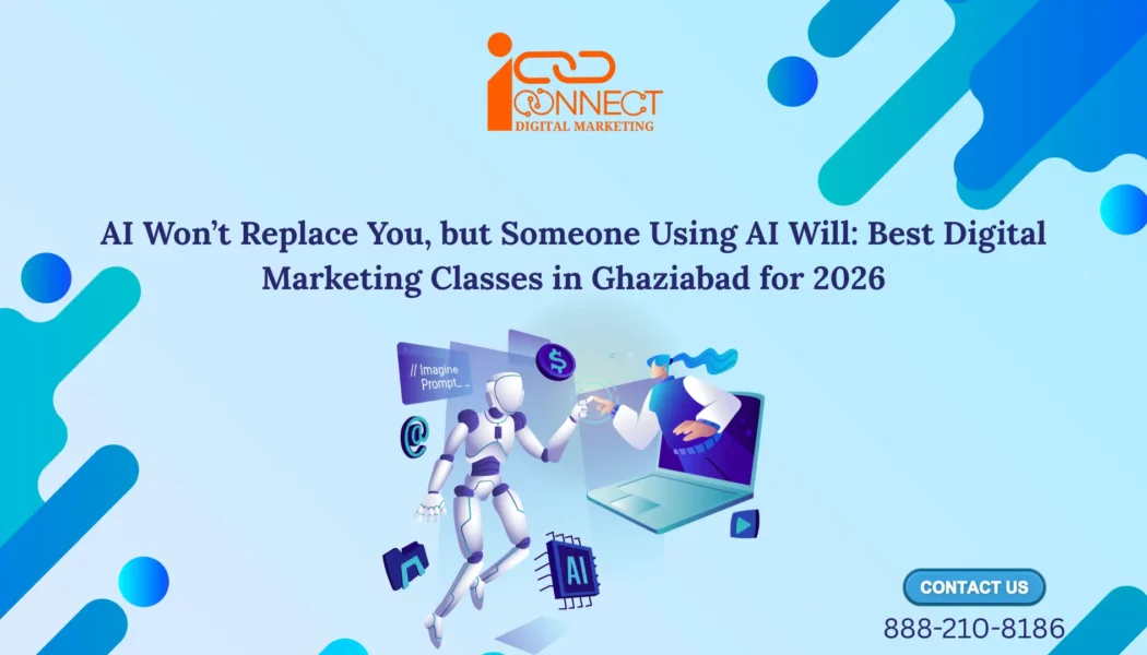 Digital marketing classes in Ghaziabad for SEO and Google Ads training