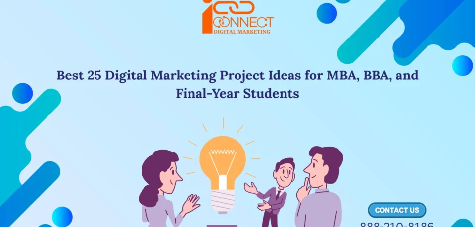 Digital marketing project ideas for students including SEO, Google Ads, analytics, and social media strategies