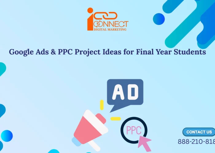 Banner image for Google Ads and PPC project ideas for final-year students featuring digital advertising and PPC learning concepts