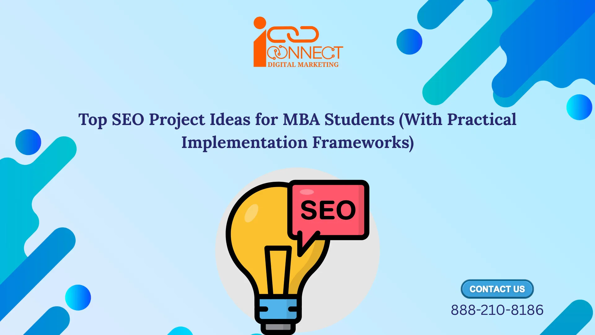 Illustration for SEO project ideas for MBA students with practical implementation frameworks by iConnect Digital Marketing