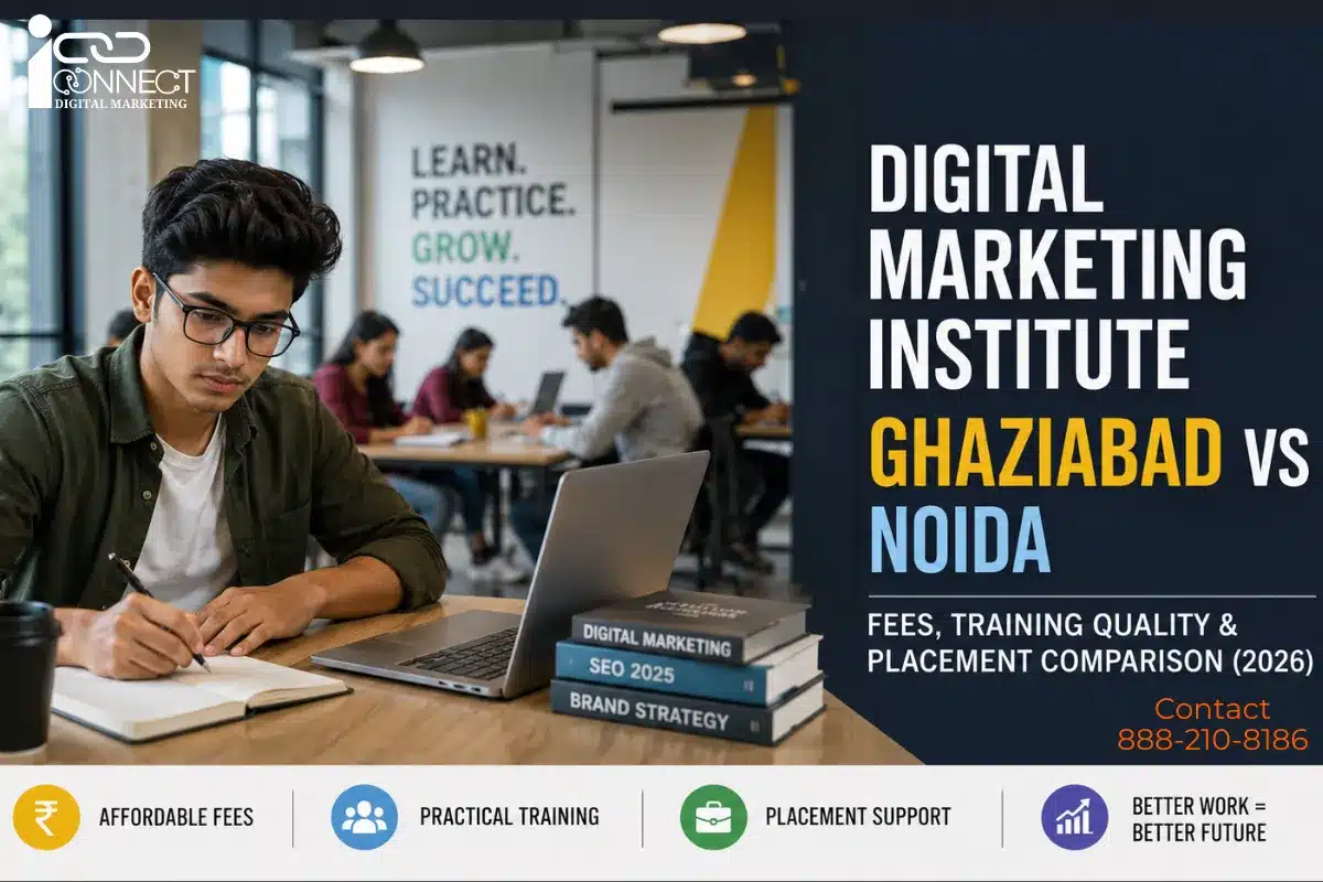 Infographic comparing digital marketing institutes in Ghaziabad and Noida including fees, practical training, placements, and career opportunities