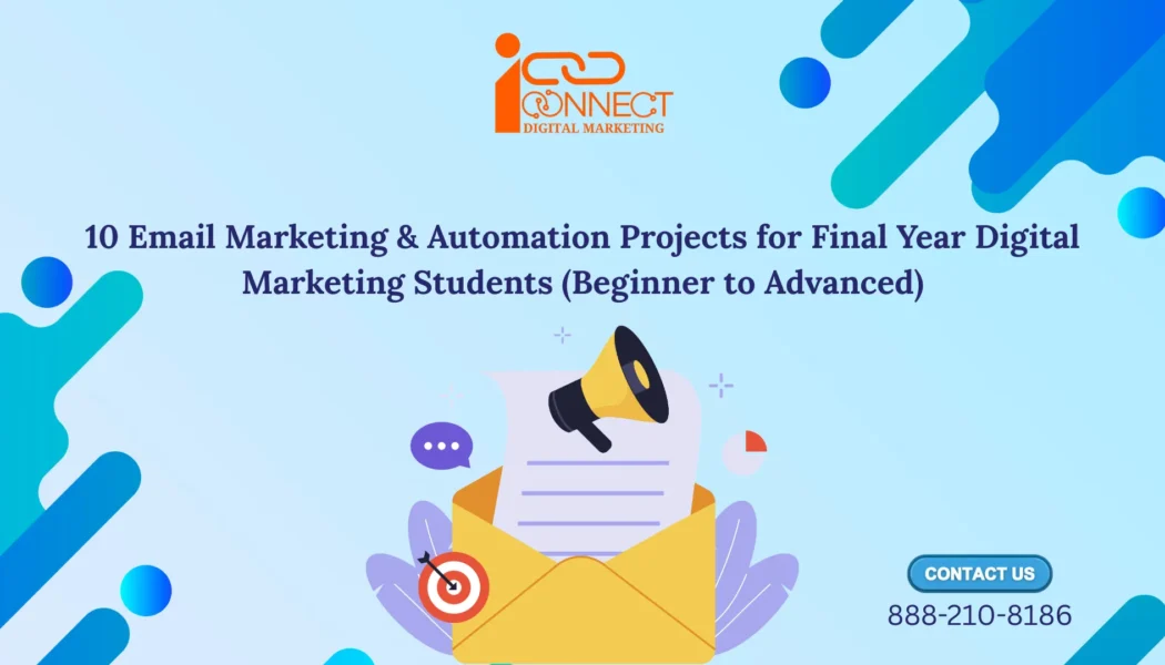 Email marketing and automation projects for final year digital marketing students featuring email campaign illustration and marketing automation concepts.