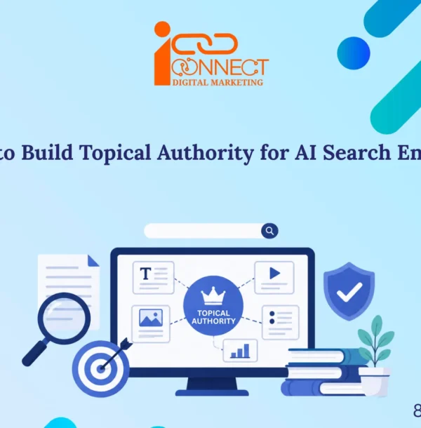 Illustration showing how to build topical authority for AI search engines using content clusters, SEO strategy, and trusted expertise signals