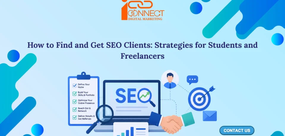 Illustration showing strategies to find SEO clients with SEO tools, networking, portfolio building, and client acquisition techniques for freelancers and beginners.