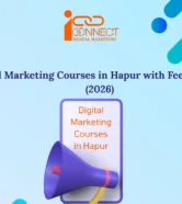 Top Digital Marketing Courses in Hapur with fees, placement support, and career opportunities in 2026