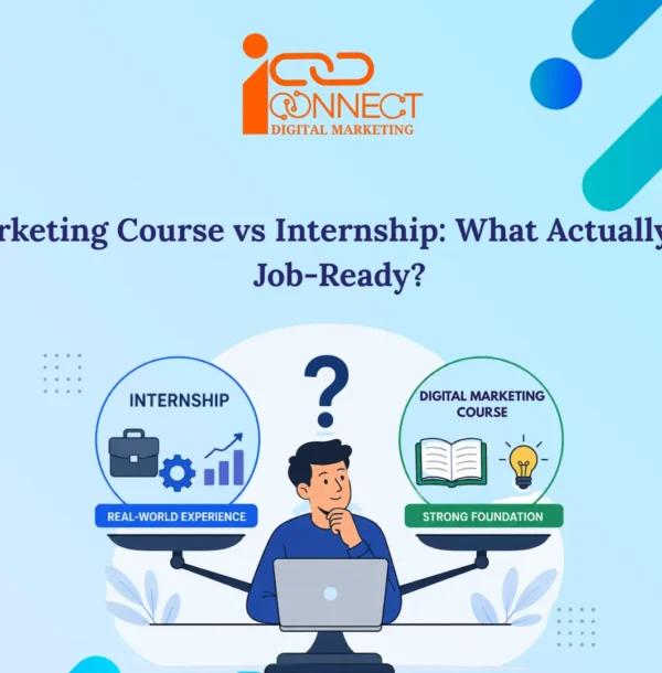 Infographic comparing a digital marketing course and internship to explain how classroom learning and real-world experience together make students job-ready