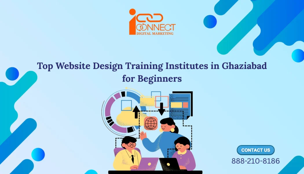 Illustration highlighting the top website design training institutes in Ghaziabad for beginners, featuring students learning web design, UI/UX, and website development skills.