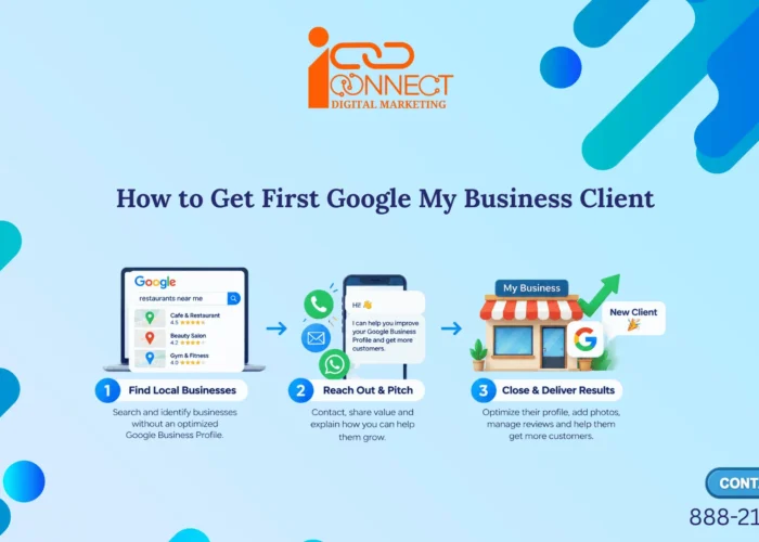How to get your first Google Business Profile client by finding local businesses, reaching out and delivering results