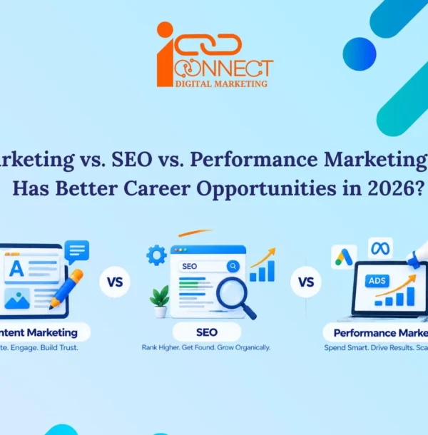 Content Marketing vs SEO vs Performance Marketing career opportunities in 2026