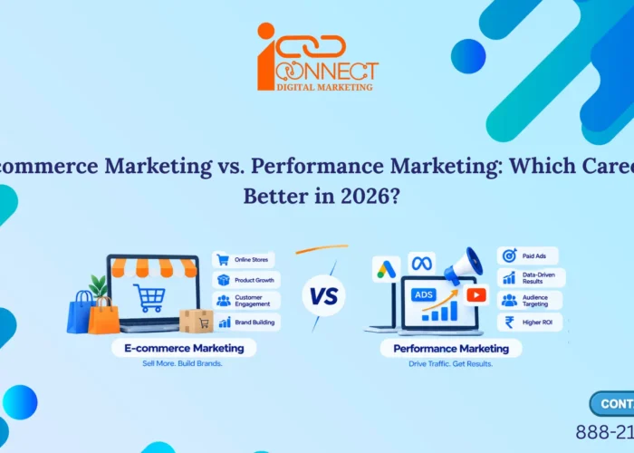 E-commerce marketing vs. performance marketing comparison infographic highlighting online stores, product growth, customer engagement, paid ads, audience targeting, and ROI for career choices in 2026.