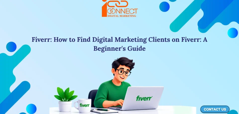 Illustration of a freelancer working on a Fiverr laptop for a beginner's guide to finding digital marketing clients on Fiverr.